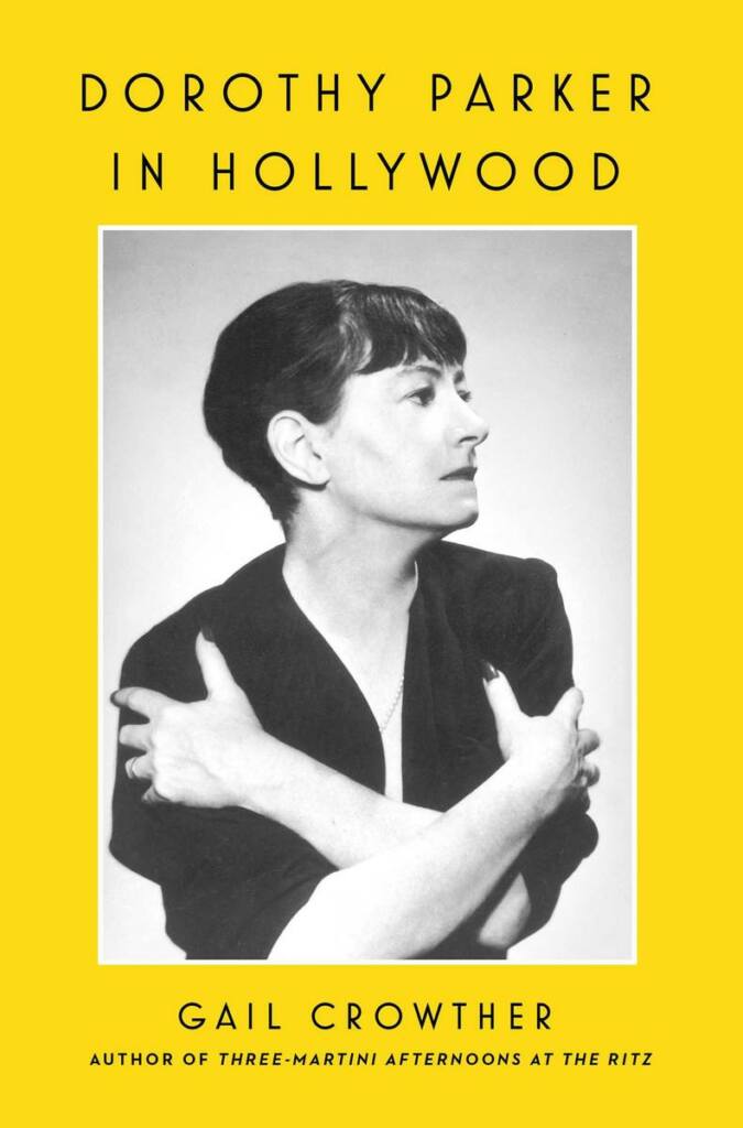 crowther-gail.dorothy-parker-in-hollywood