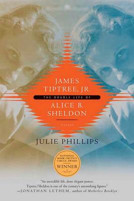 james tiptree junior julie phillips