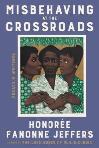 misbehavingatthecrossroads.jeffers