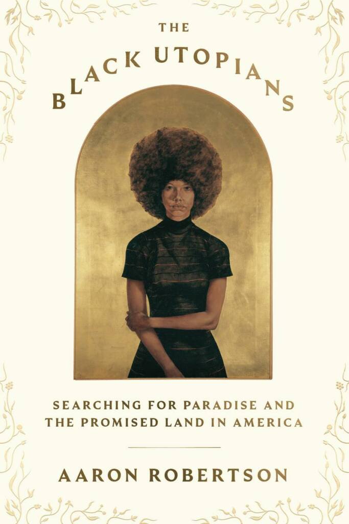 robertson-aaron.black-utopians-the